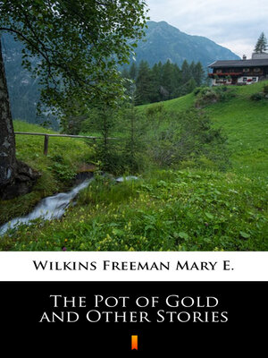 cover image of The Pot of Gold and Other Stories